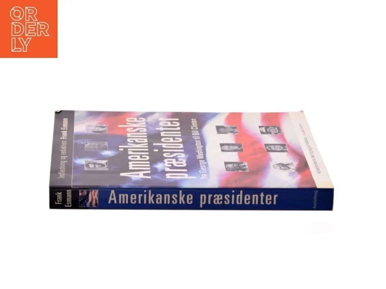 Billede 2 - Amerikanske præsidenter fra George Washington til Bill Clinton (Bog)