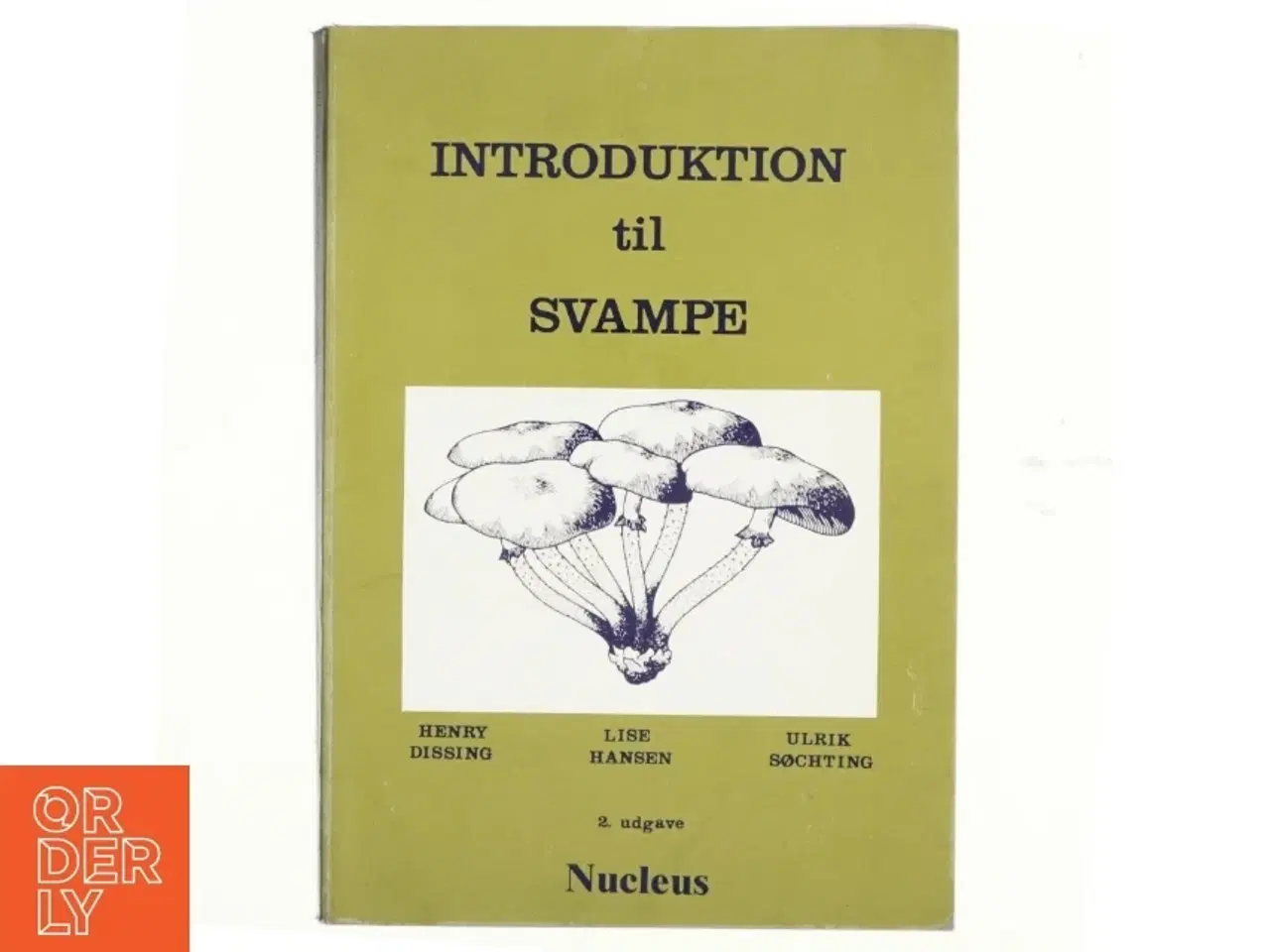 Billede 1 - Introduktion til svampe af Henry Dissing, Lise Hansen og Ulrik Søchting (bog)