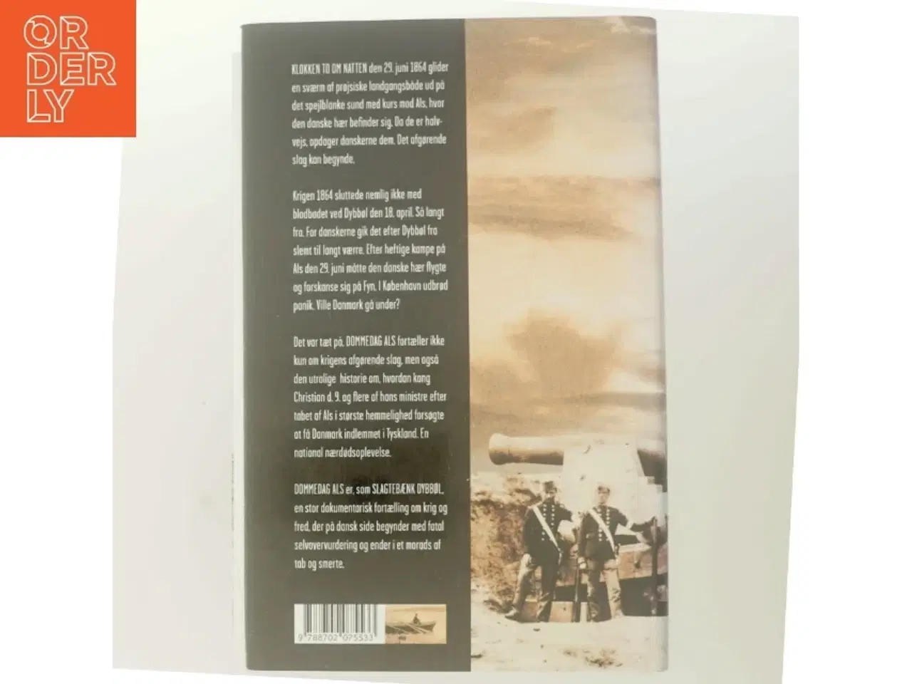 Billede 3 - Dommedag Als : 29. juni 1864 : kampen for Danmarks eksistens af Tom Buk-Swienty (Bog)