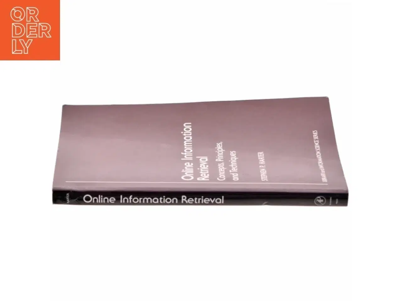 Billede 2 - Online information retrieval : concepts, principles, and techniques af Stephen P. Harter (Bog)