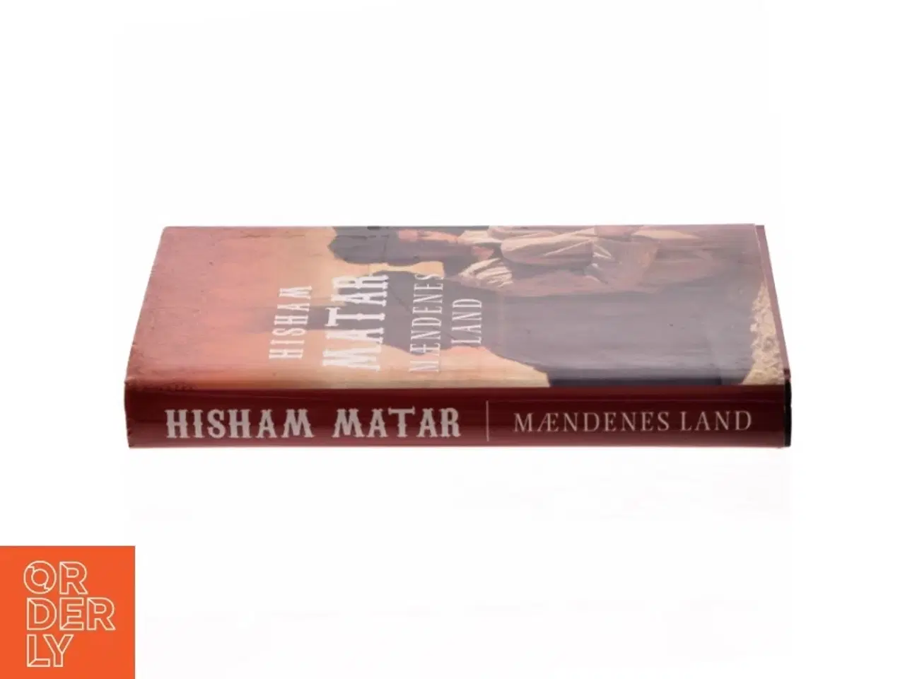 Billede 2 - Mændenes land : roman af Hisham Matar (Bog)