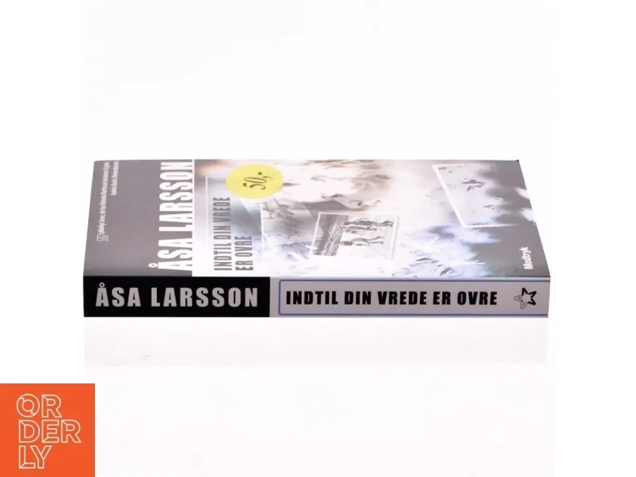 Billede 2 - Indtil din vrede er ovre af Åsa Larsson (Bog)
