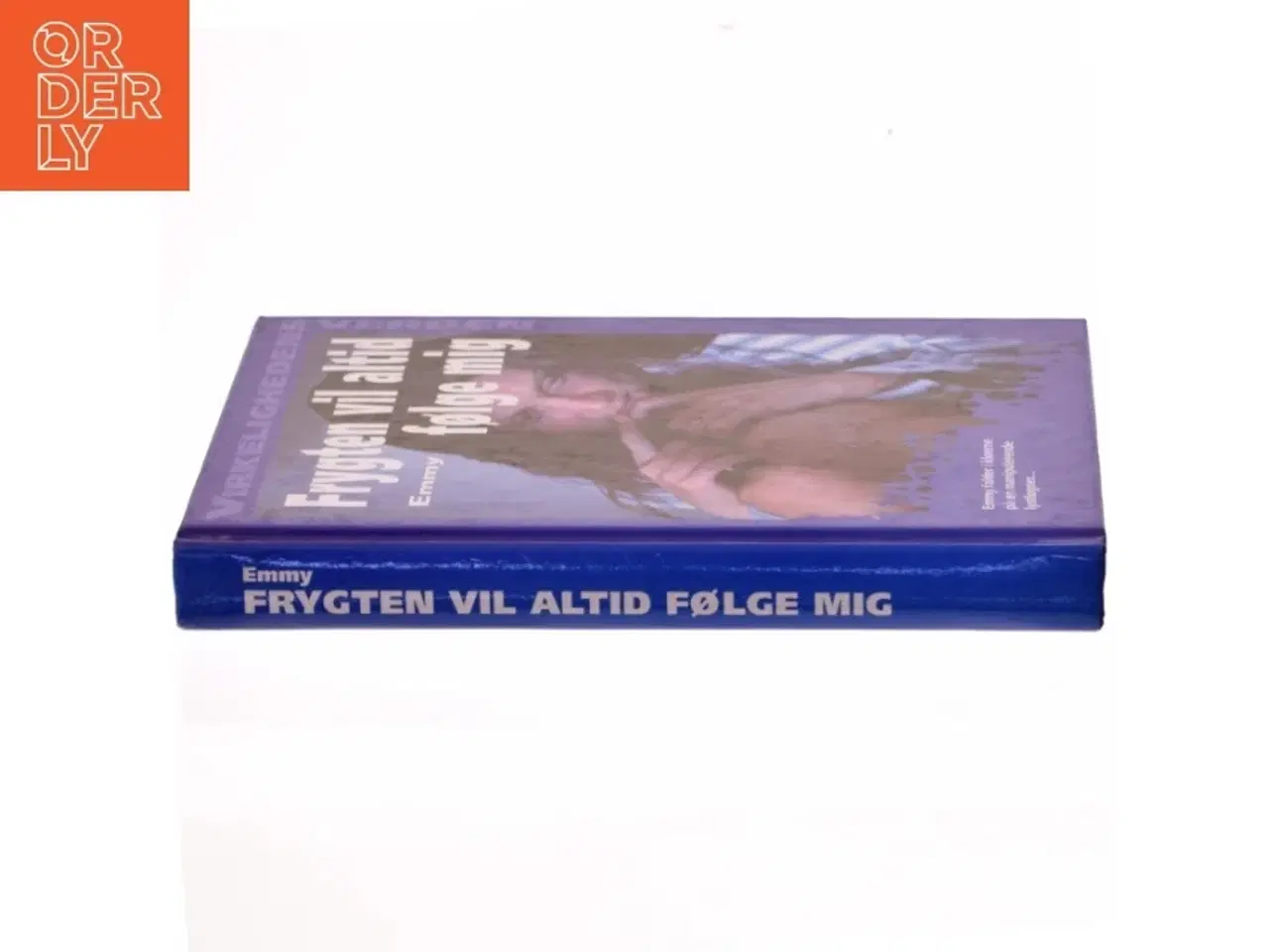 Billede 2 - Frygten vil altid følge mig af Emmy (Bog)
