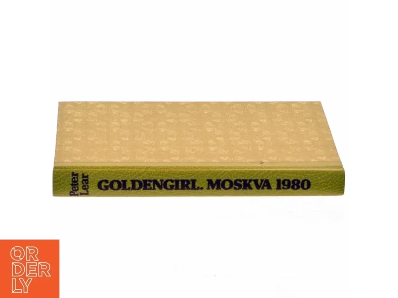 Billede 2 - 'GOLDENGIRL. MOSKVA 1980' af Peter Lear (bog)