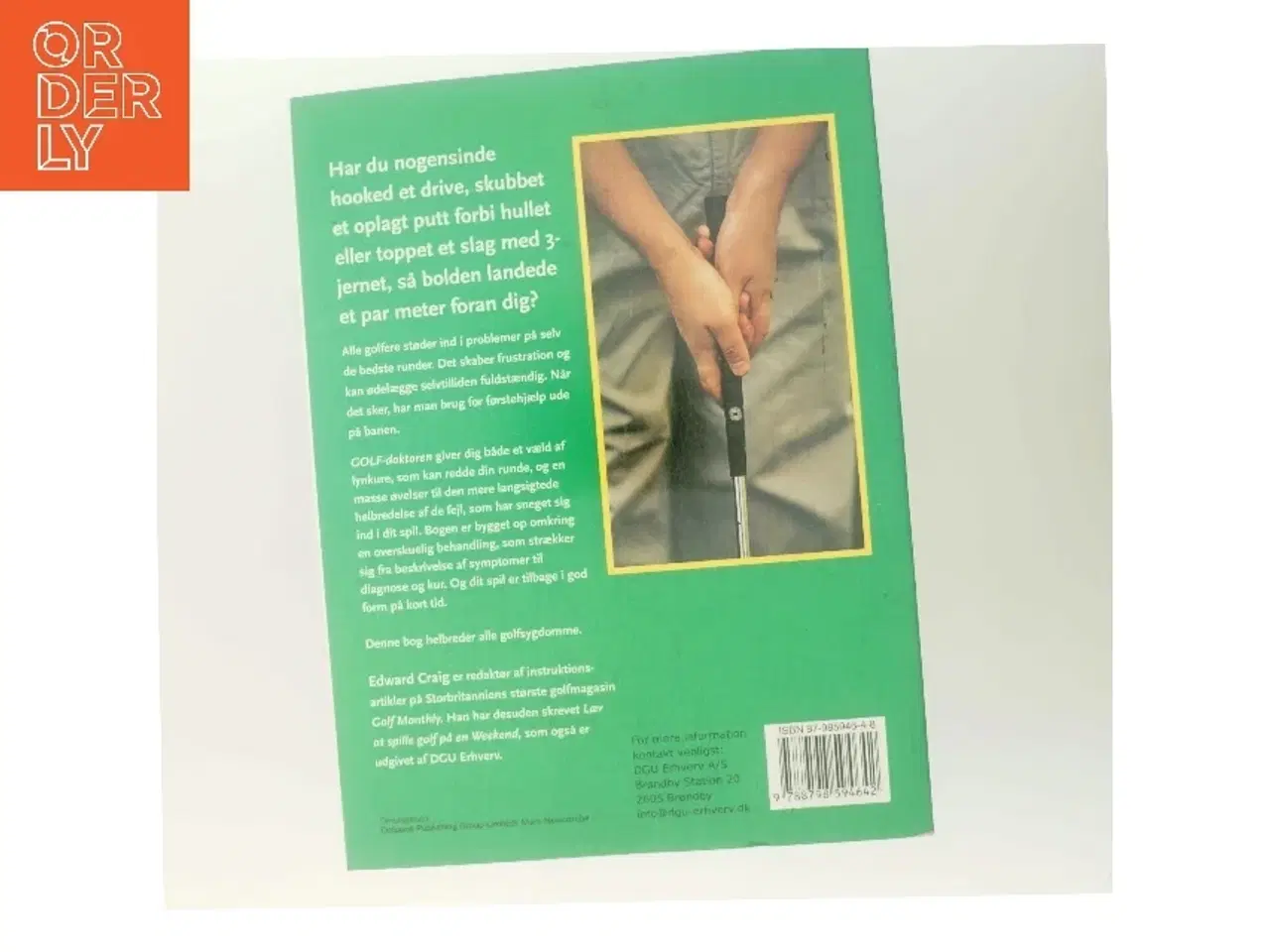 Billede 3 - Golf-doktoren : førstehjælp til dit spil af Edward Craig (Bog)