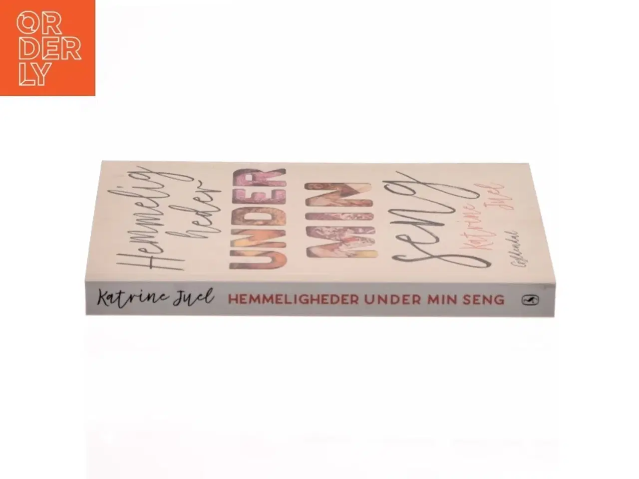 Billede 2 - Hemmeligheder under min seng af Katrine Juel (f. 1991) (Bog)