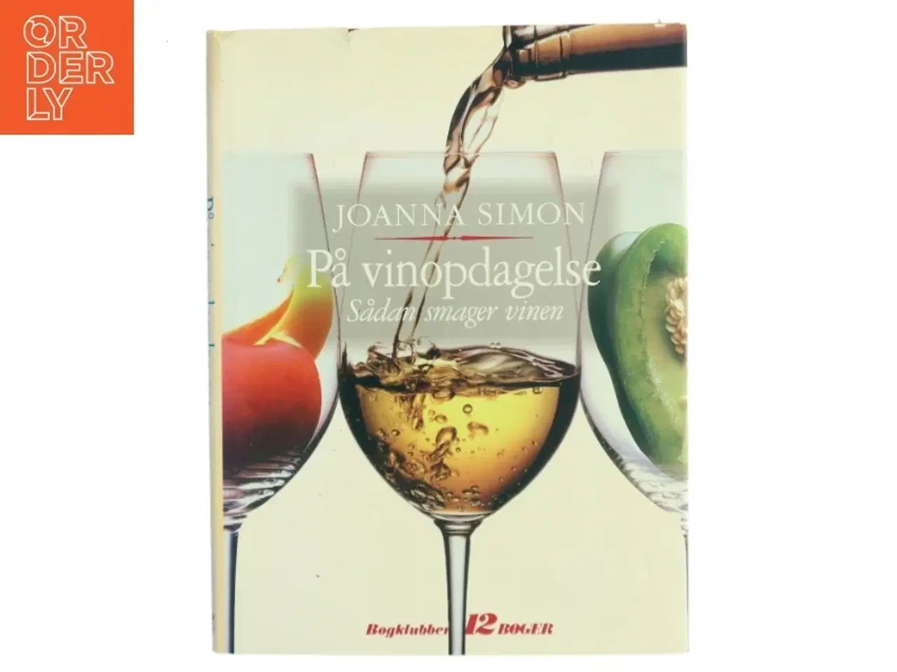 Billede 1 - På vinopdagelse af Joanna Simon (Bog)