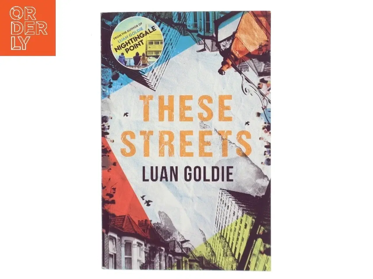 Billede 1 - These Streets af Luan Goldie (Bog)