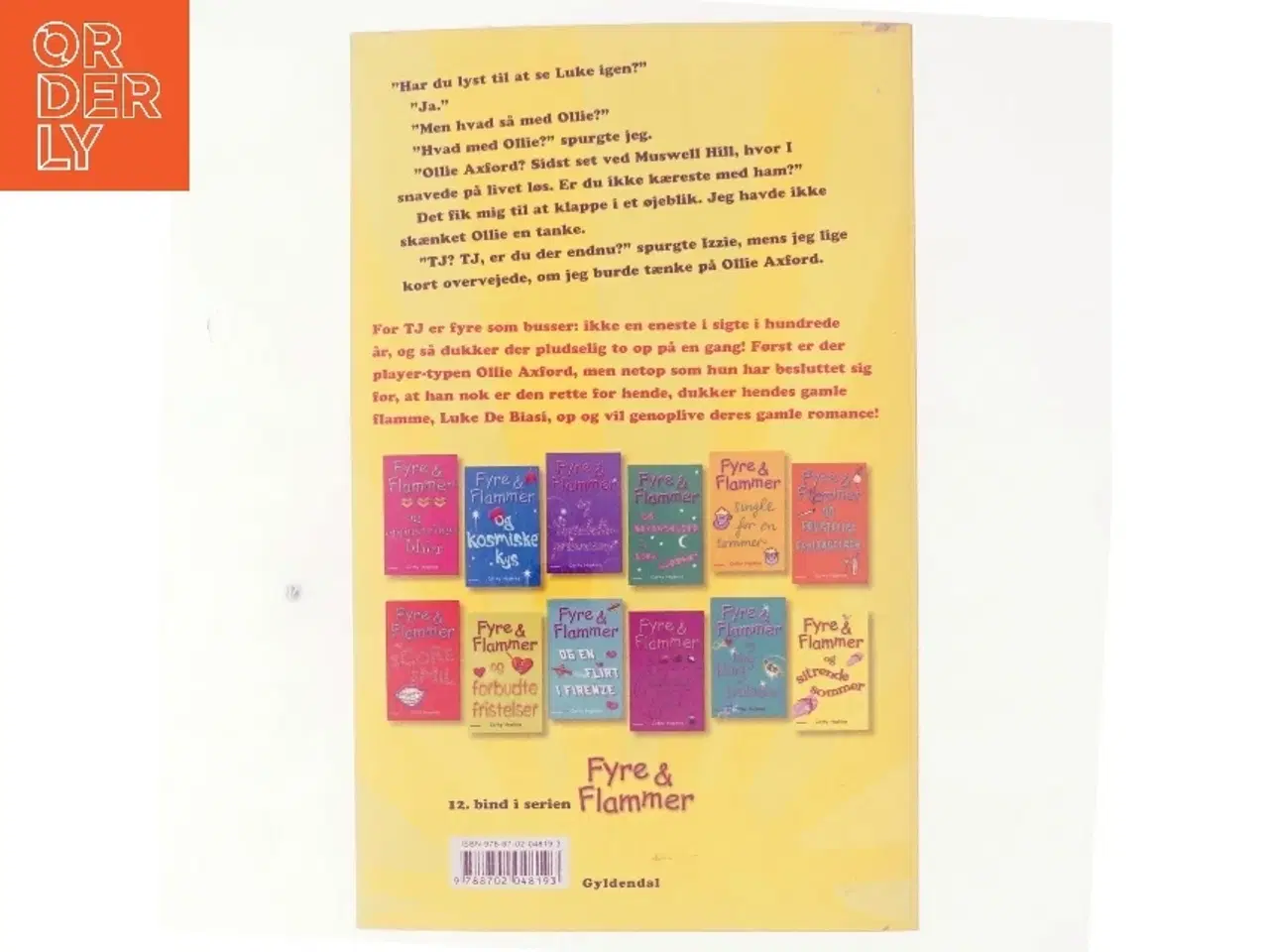 Billede 3 - Fyre & flammer og sitrende sommer af Cathy Hopkins (Bog)