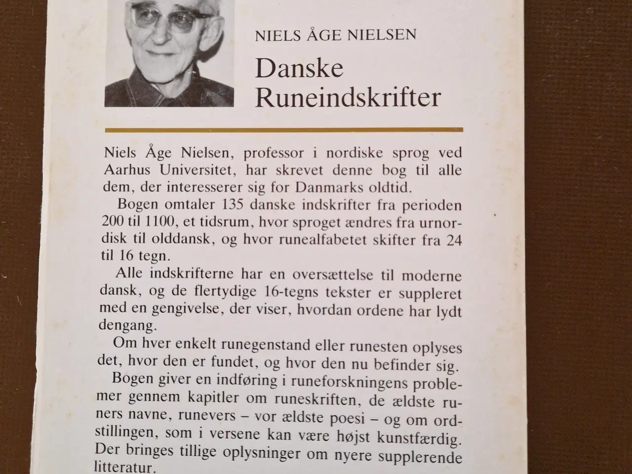 Billede 2 - Danske Runeindskrifter Professor Niels Åge Nielsen