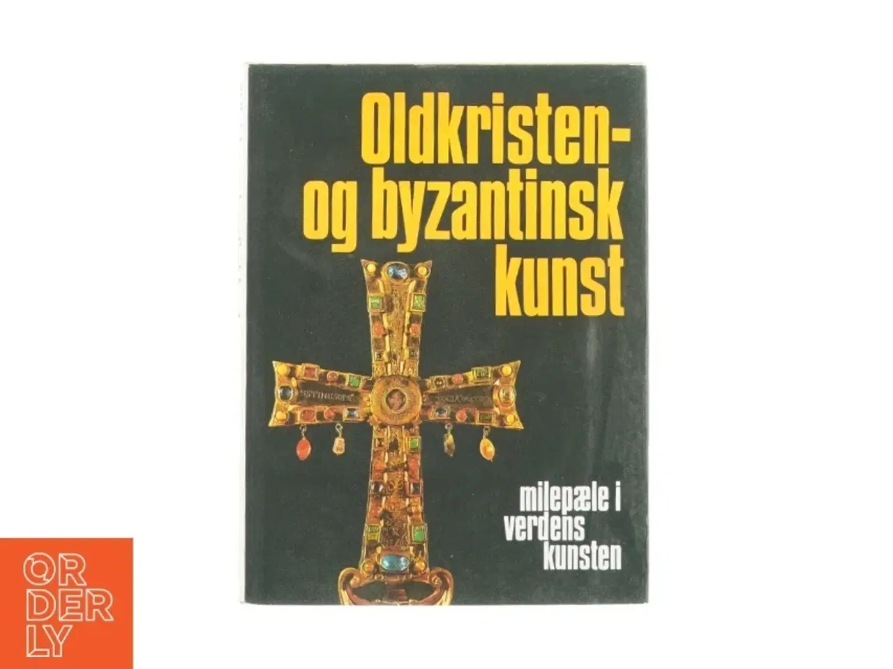 Billede 1 - Oldkristen- og byzantinsk kunst af Jean Lassus (Bog)