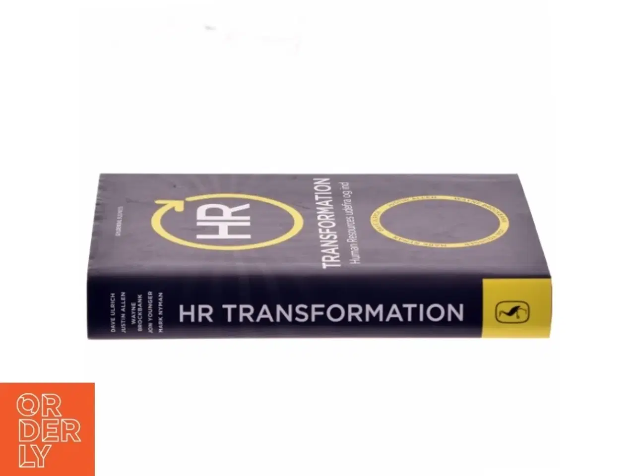 Billede 2 - HR transformation : human resources udefra og ind af Dave Ulrich (Bog)