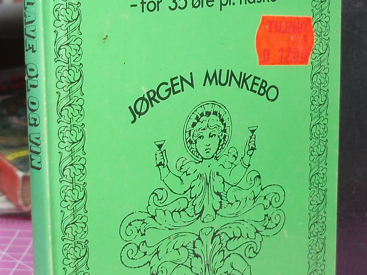 Billede 1 - Kunsten at lave Øl og Vin -for 35 øre pr flaske