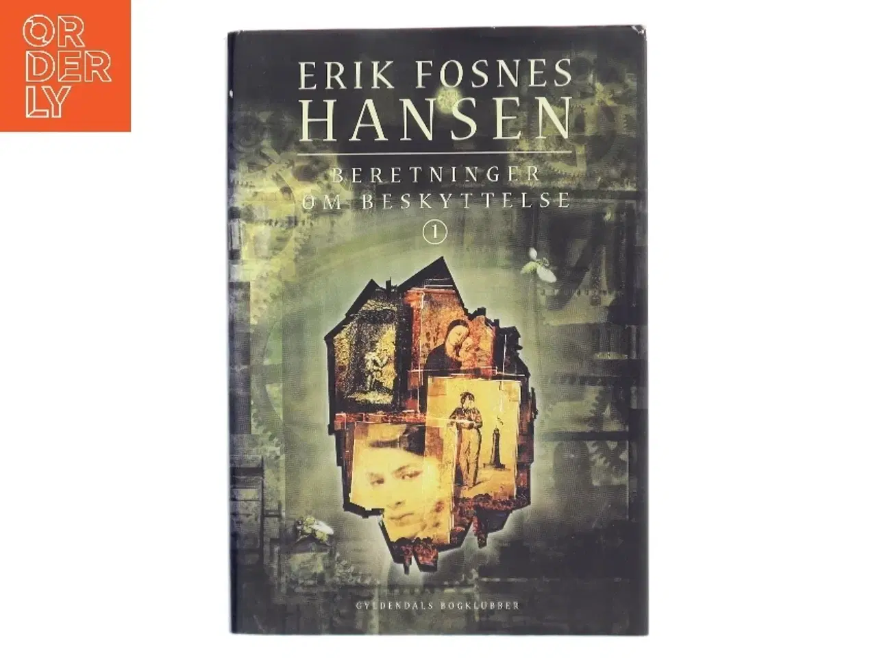 Billede 1 - Beretninger om beskyttelse : roman. Bind 1, Natten af Erik Fosnes Hansen (f. 1965) (Bog)