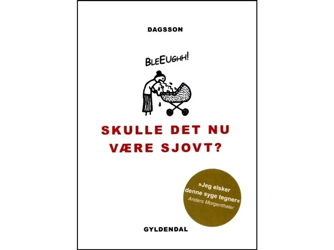 Billede 1 - Skulle det nu være sjovt?