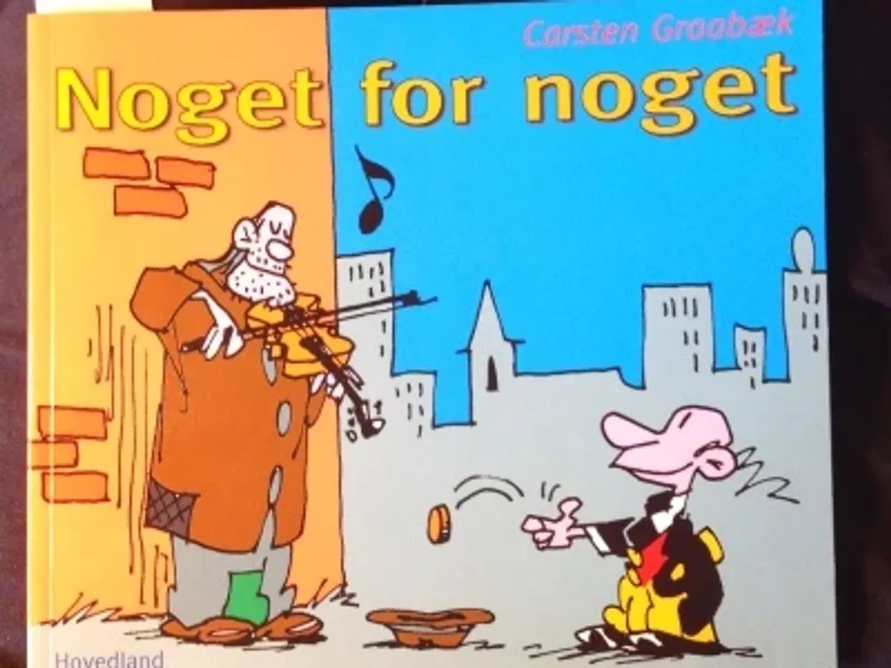 Billede 1 - Carsten Graabæk: Statsministeren – Noget for noget