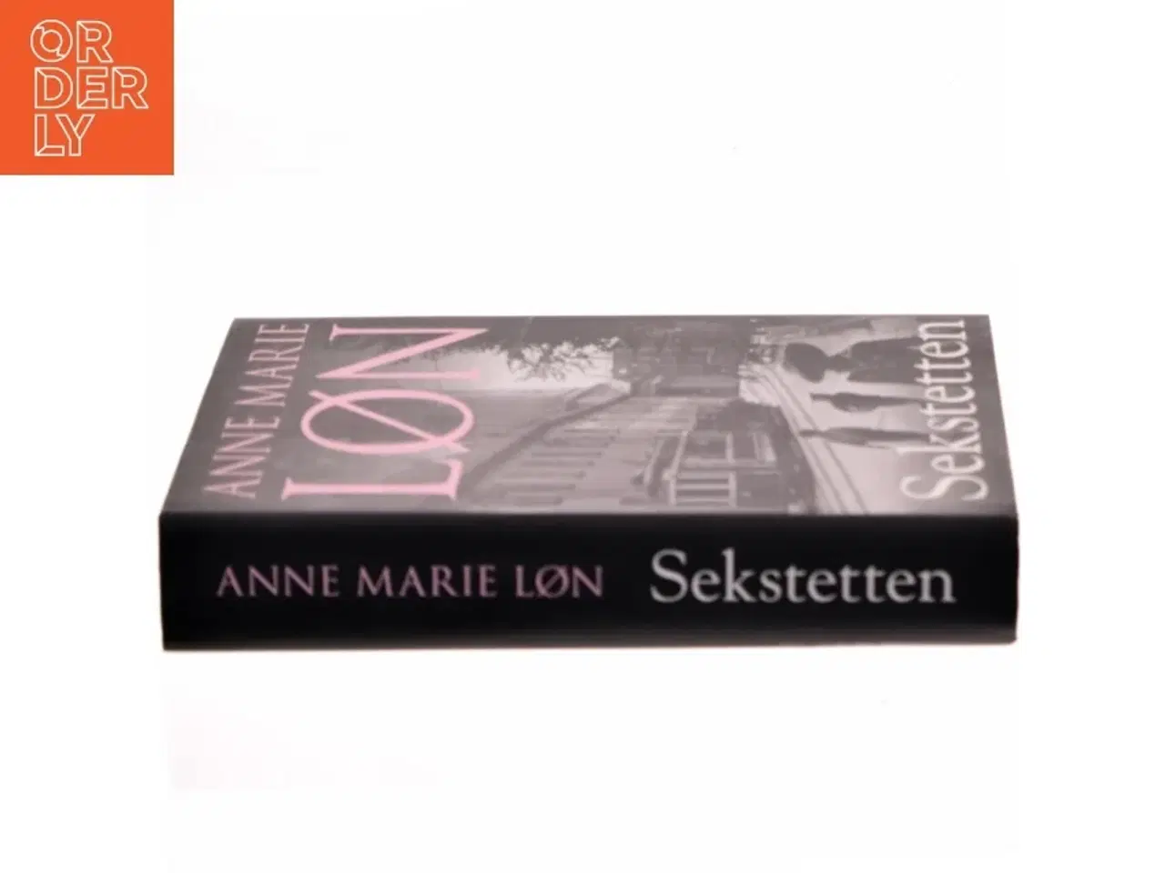 Billede 2 - Sekstetten : roman af Anne Marie Løn (Bog)