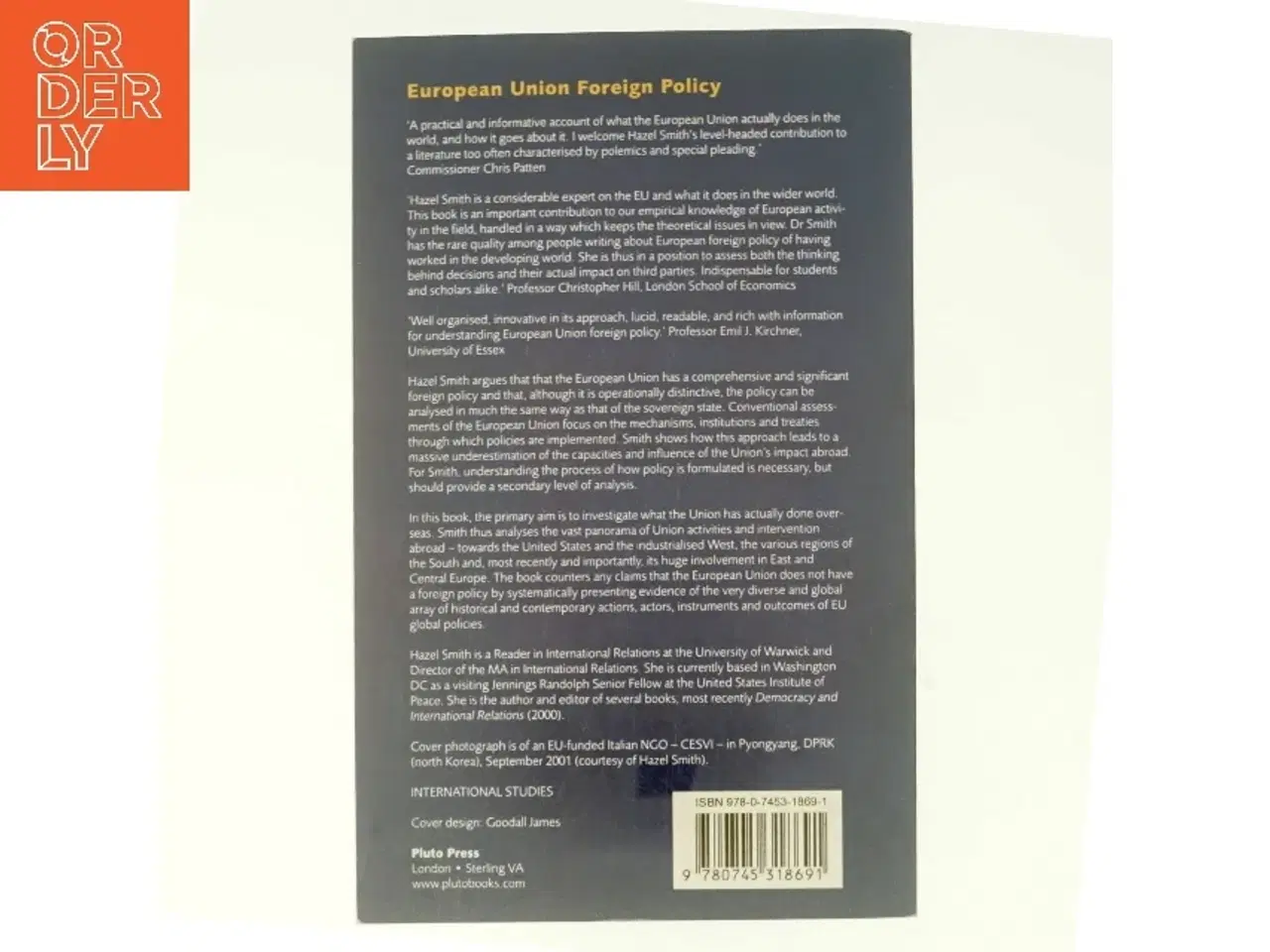 Billede 3 - European Union Foreign Policy af Hazel Smith (Bog)