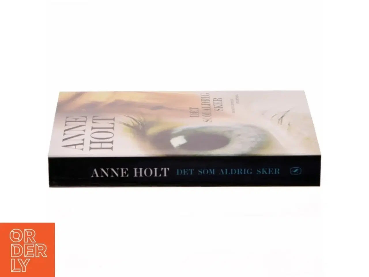 Billede 2 - Det som aldrig sker af Anne Holt (f. 1958-11-16) (Bog)