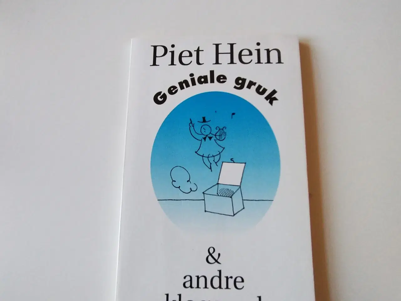 Billede 1 - Geniale gruk & andre kloge ord. Af Piet Hein