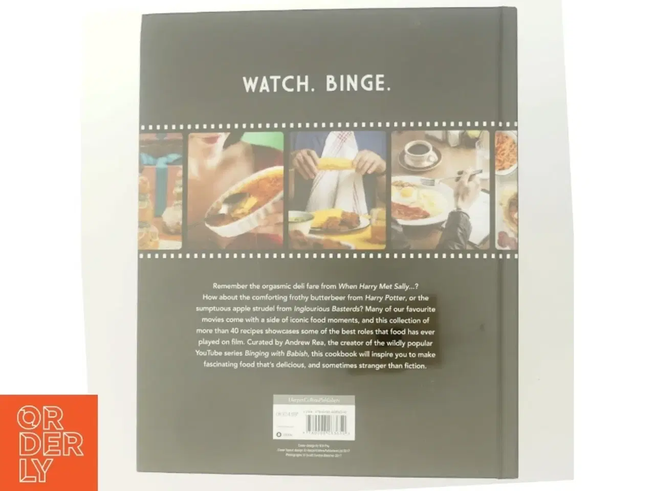 Billede 3 - Eat what you watch : a cookbook for movie lovers af Andrew Rea (Bog)