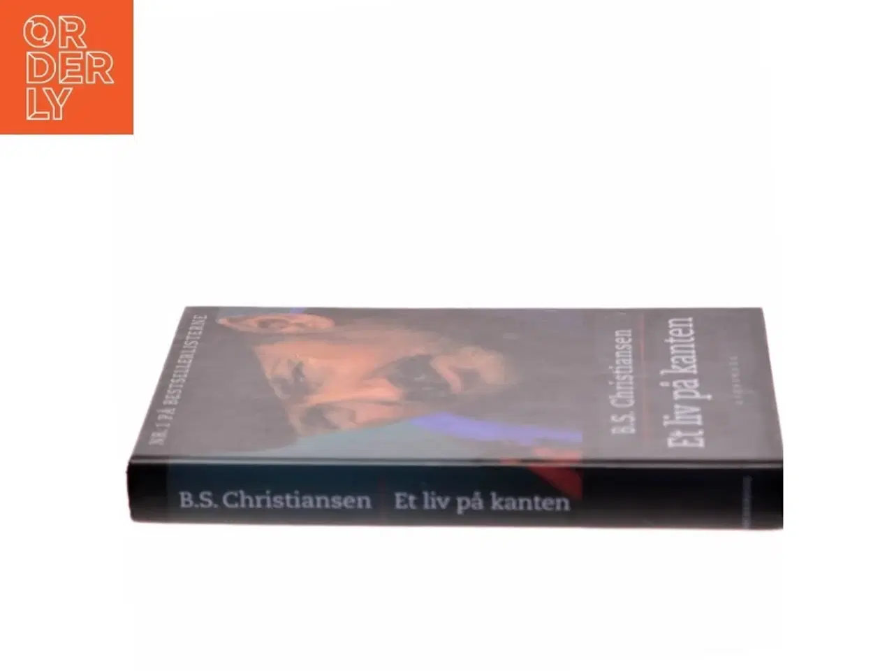 Billede 2 - Et liv på kanten af B.S. Christiansen (Bog)