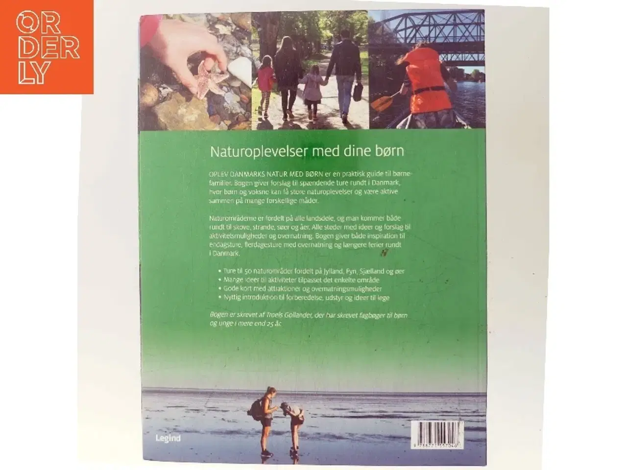 Billede 3 - Oplev Danmarks natur med børn : naturoplevelser i hele Danmark for børnefamilier af Troels Gollander (Bog)