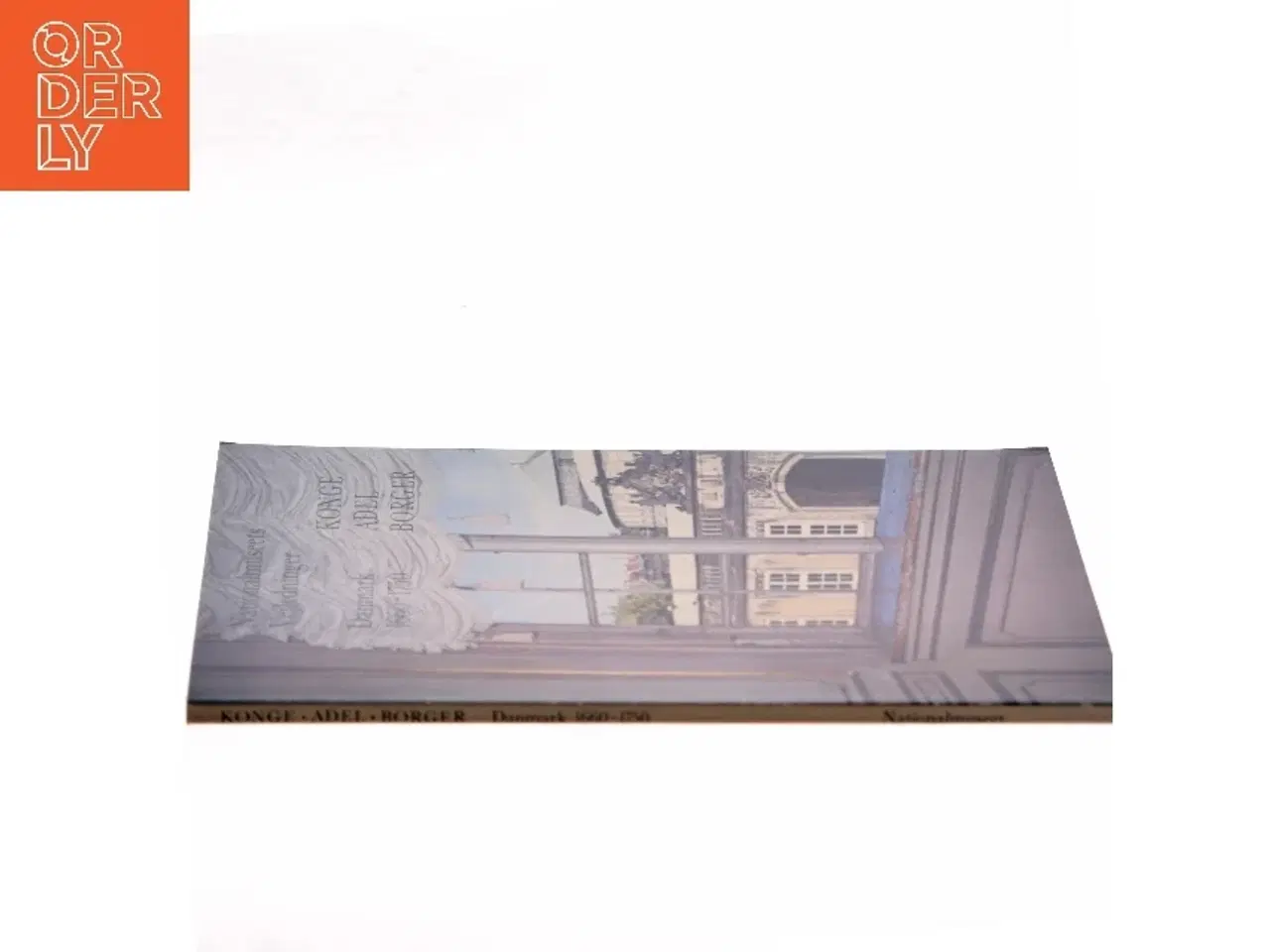 Billede 3 - Konge Adel Borger: Danmark 1660-1750 (Bog)