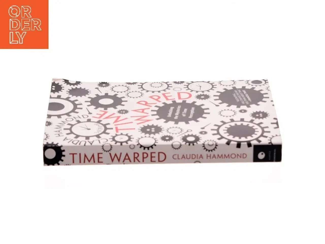 Billede 2 - Time Warped af Claudia Hammond (Bog)