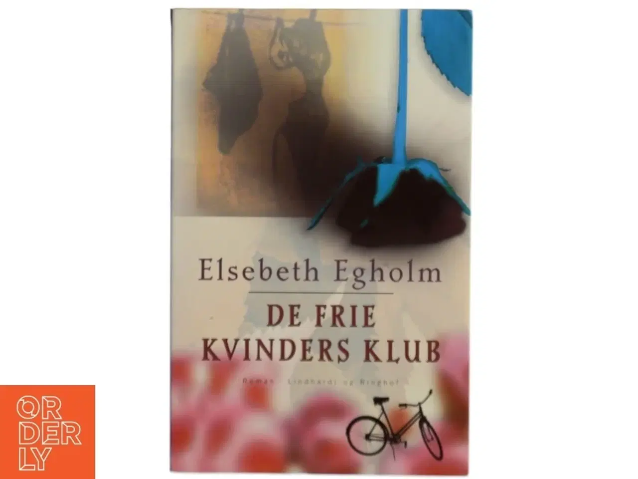 Billede 1 - De frie kvinders klub af Elsebeth Egholm (Bog)