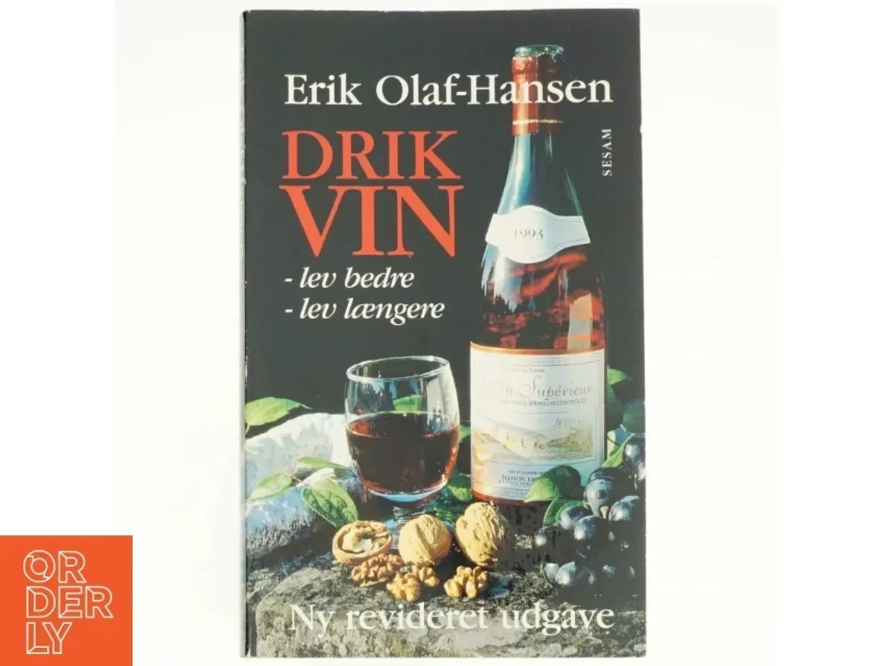 Billede 1 - Drik Vin af Erik Olaf-Hansen
