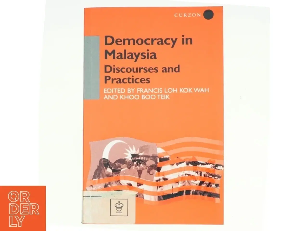 Billede 1 - Democracy in Malaysia af Francis Kok-Wah Loh, Boo Teik Khoo (Bog)