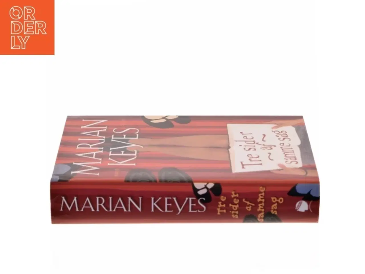 Billede 2 - Tre sider af samme sag af Marian Keyes (Bog)