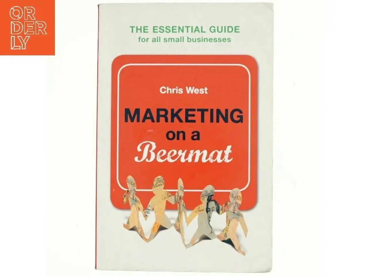 Billede 1 - Marketing on a Beermat af Chris West (Bog)