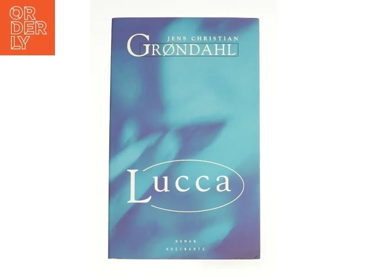 Billede 1 - Lucca af Jens Christian Grøndahl (Bog)