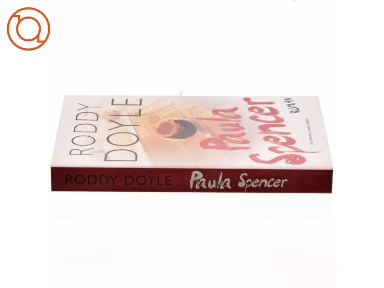 Billede 2 - Paula Spencer : roman af Roddy Doyle (Bog)