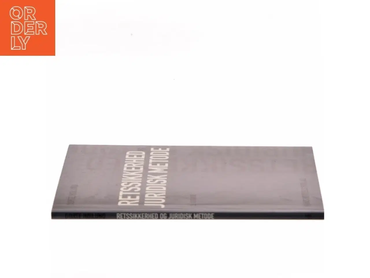 Billede 2 - Retssikkerhed og juridisk metode af Dorte Høilund (Bog)