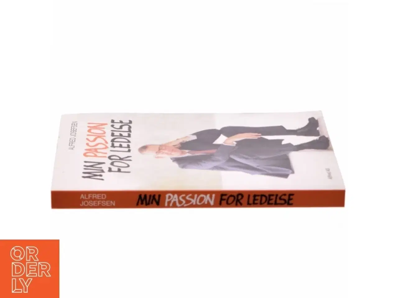 Billede 2 - Min passion for ledelse af Alfred Josefsen (Bog)