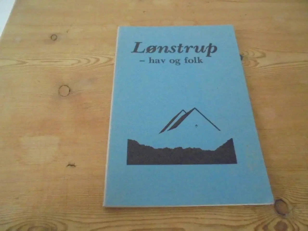 Billede 1 - LØNSTRUP - HAV OG FOLK – se fotos og omtale