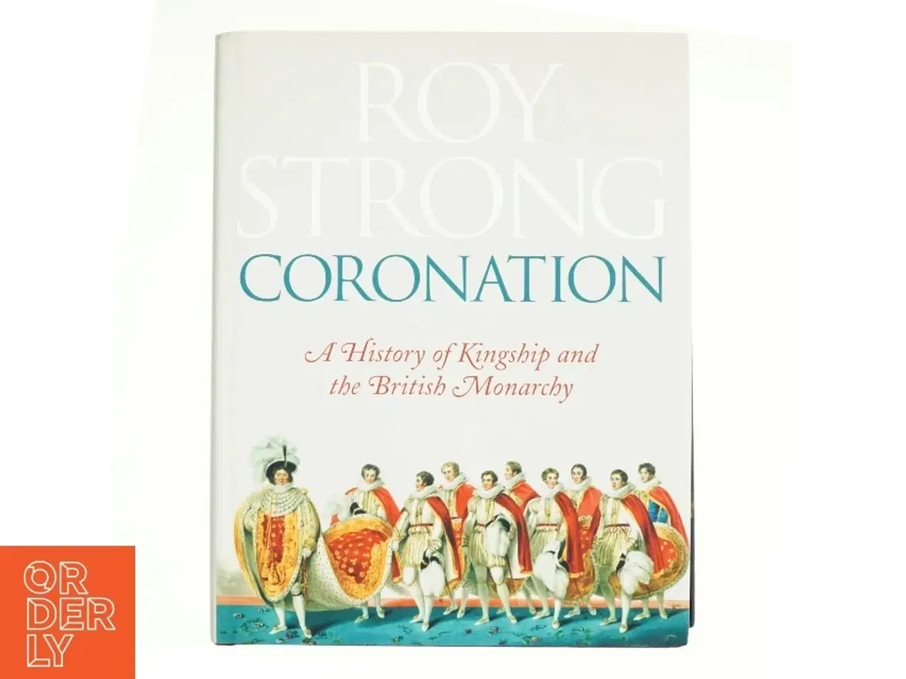 Billede 1 - Coronation af Roy Strong (Bog)