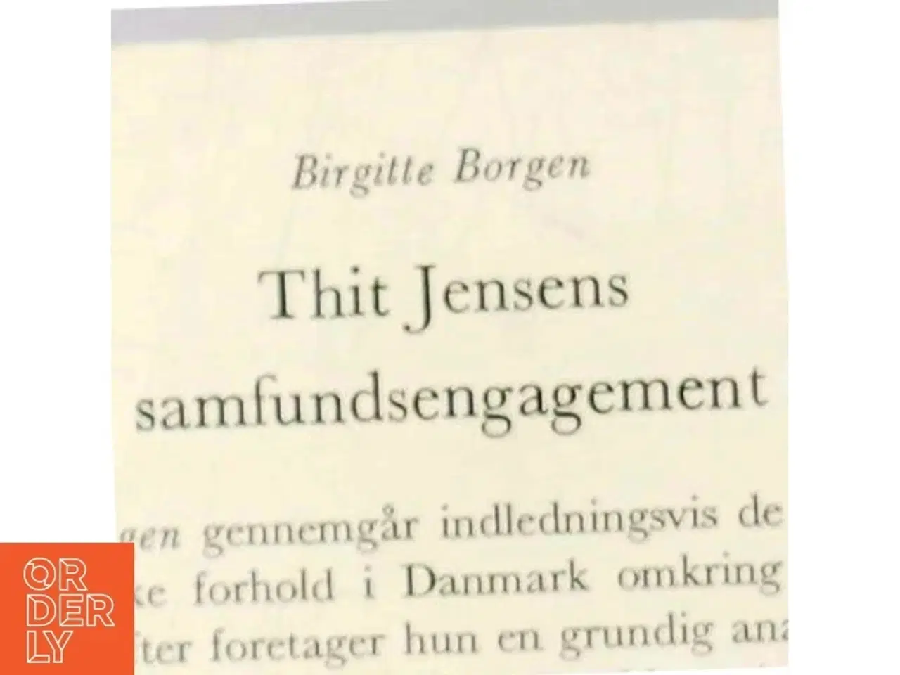 Billede 6 - Thit Jensens samfundsengagement: studier i kvinde- og klasseproblemer af Birgitte Borgen (Bog)