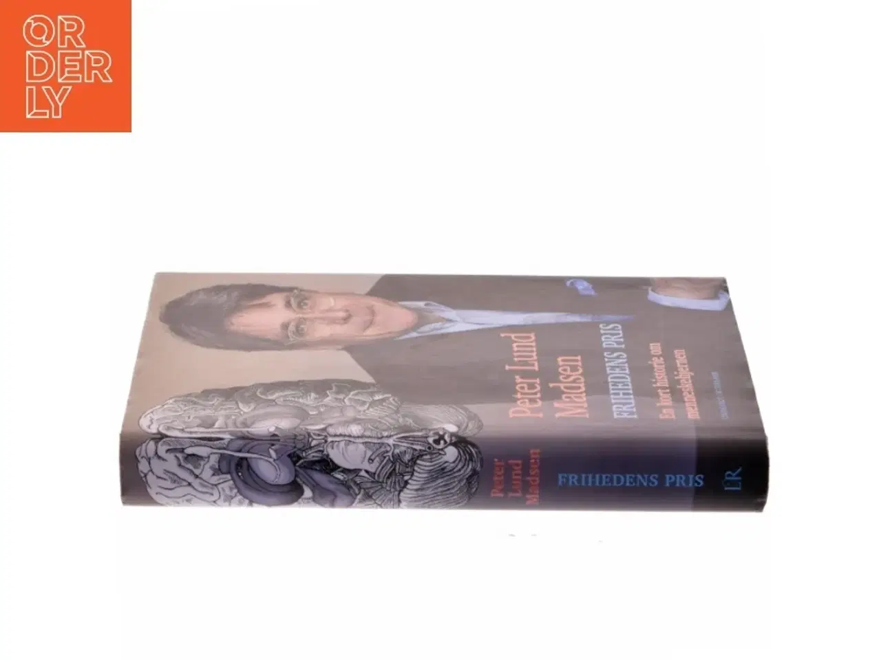 Billede 2 - Frihedens pris - en kort historie om menneskehjernen af Peter Lund Madsen (Bog)