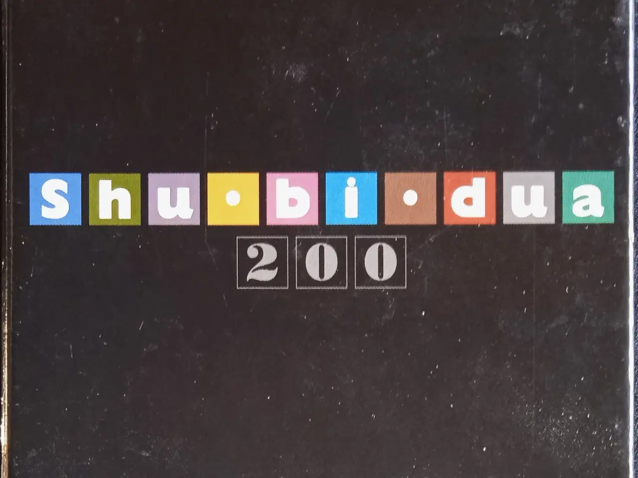 Billede 1 - Shubidua - Shu•bi•dua 200