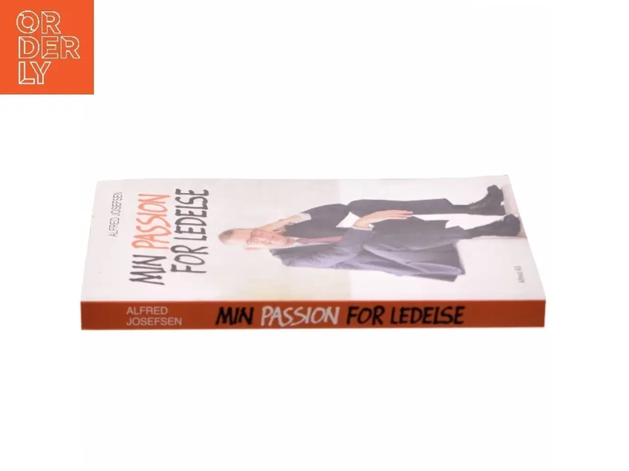 Billede 2 - Min passion for ledelse af Alfred Josefsen (Bog)