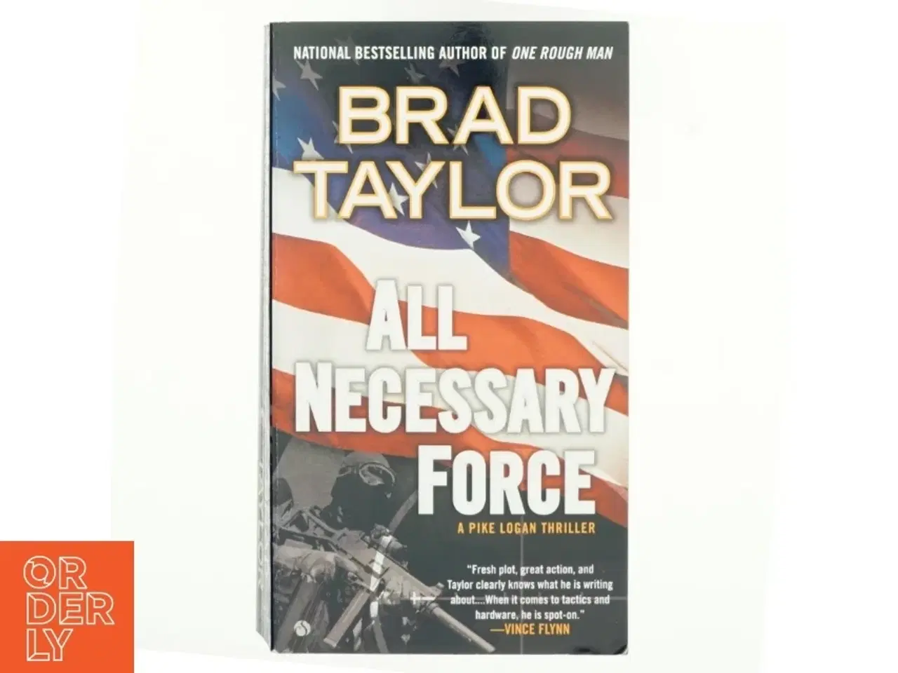 Billede 1 - All Necessary Force af Brad Taylor (Bog)