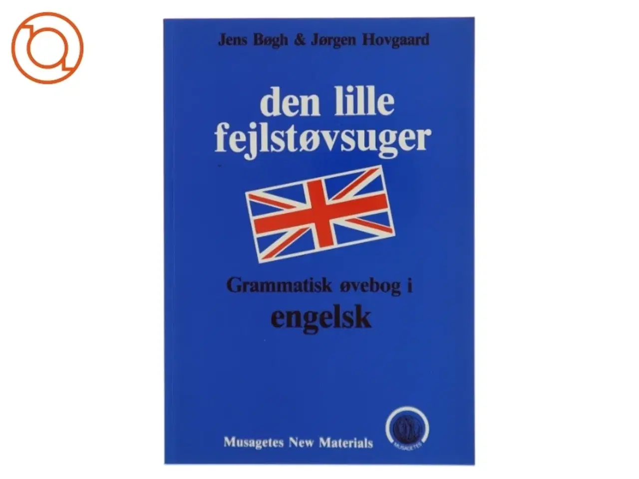 Billede 1 - Den lille støvsuger: Grammatisk øvebog 1 i engelsk af Jens Bøgh og Jørgen Hovgaard (Bog)