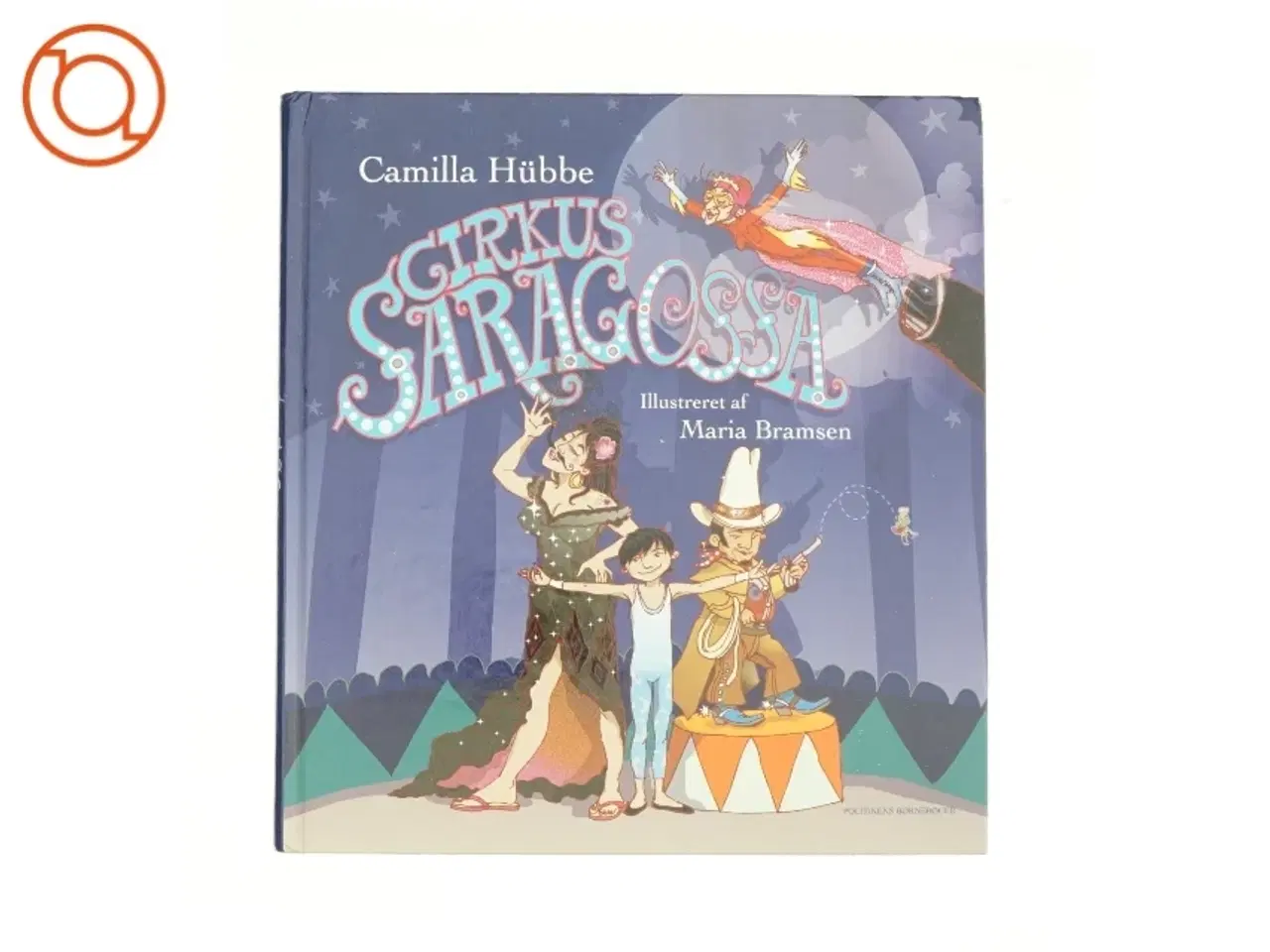 Billede 1 - Cirkus Saragossa af Camilla Hübbe (Bog)