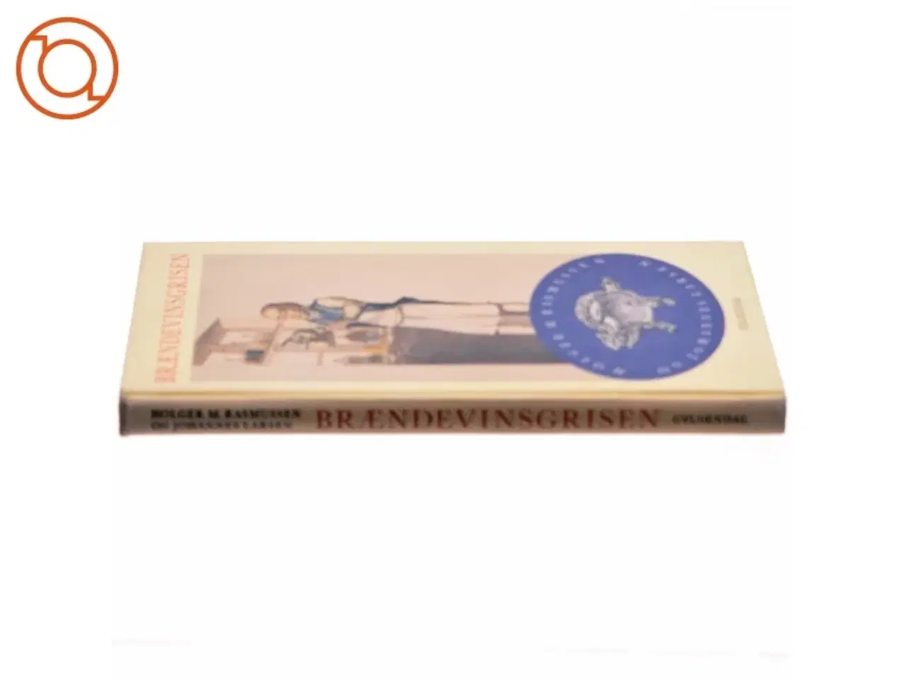 Billede 2 - Brændevinsgrisen