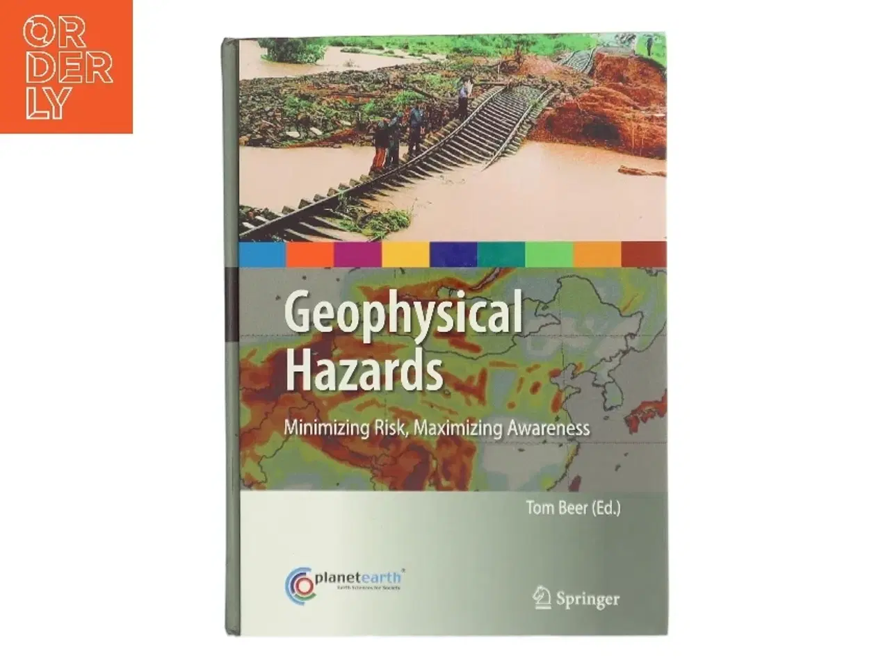 Billede 1 - Geophysical Hazards af Tom Beer (Bog)