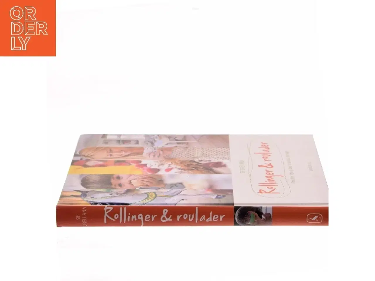 Billede 2 - Rollinger & roulader af Sif Orellana (Bog)